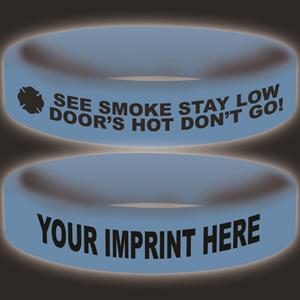 Imprinted Glow Awareness Band - Blue - See Smoke Stay Low Message